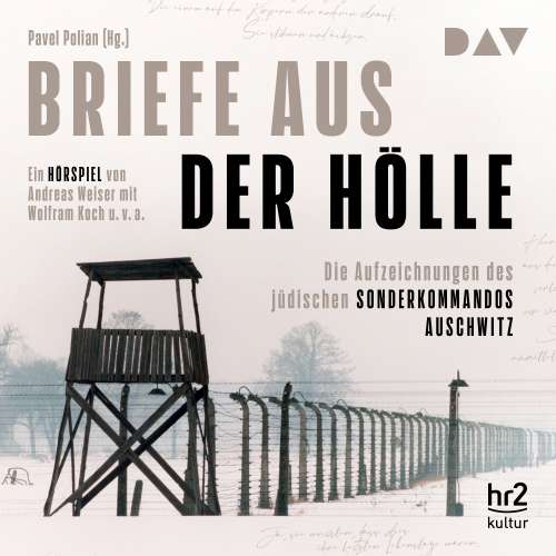 Cover von Briefe aus der Hölle - Briefe aus der Hölle - Die Aufzeichnungen des jüdischen Sonderkommandos Auschwitz