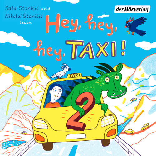 Cover von Saša Stanišić - Hey, hey, hey, Taxi! 2