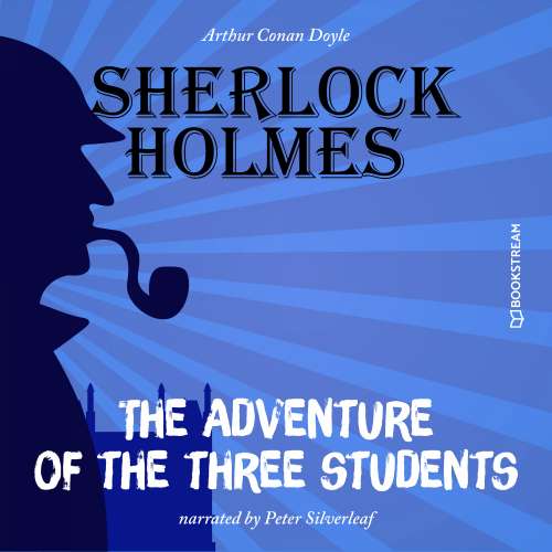 Cover von Sir Arthur Conan Doyle - The Adventure of the Three Students