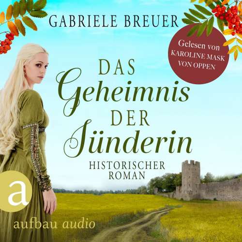 Cover von Gabriele Breuer - Liebe, Tod und Teufel - Band 2 - Das Geheimnis der Sünderin
