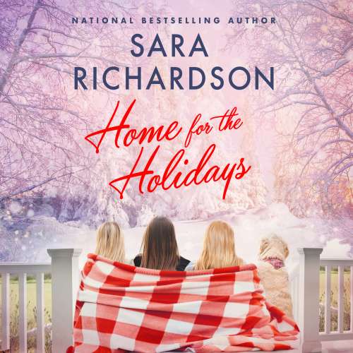 Cover von Sara Richardson - Home for the Holidays
