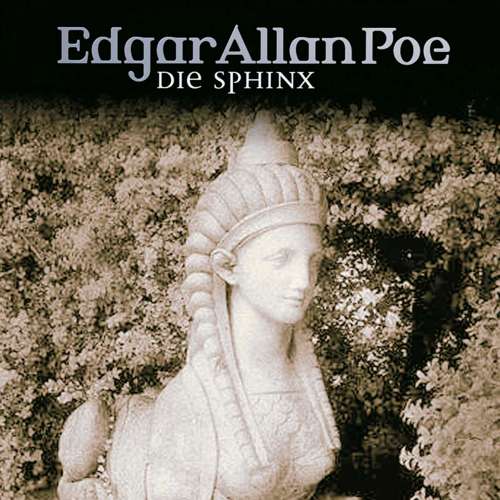 Cover von Edgar Allan Poe - Edgar Allan Poe - Folge 19 - Die Sphinx