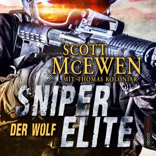Cover von Scott McEwen - Sniper Elite - Band 3 - Der Wolf