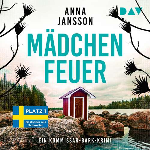 Cover von Anna Jansson - Kommissar Bark Krimi - Band 4 - Mädchenfeuer