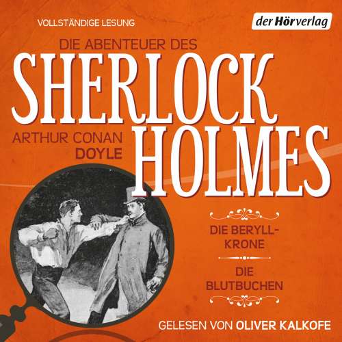 Cover von Arthur Conan Doyle - Die Abenteuer des Sherlock Holmes - Die Beryll-Krone & Die Blutbuchen