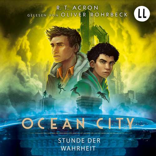 Cover von R. T. Acron - Ocean City - Teil 3 - Stunde der Wahrheit
