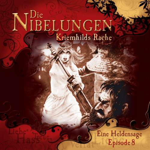 Cover von Die Nibelungen -  Folge 8 - Kriemhild's Rache