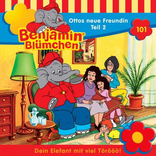 Cover von Benjamin Blümchen - Folge 101 - Ottos neue Freundin, Teil 2