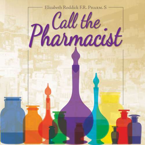 Cover von Elizabeth Roddick - Call the Pharmacist