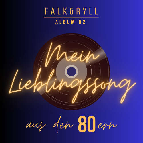 Cover von Stephan Falk - Mein Lieblingssong - Band 2 - Geschichten aus den 80ern
