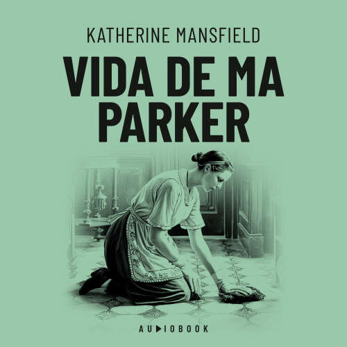 Cover von Katherine Mansfield - Vida de Ma Parker