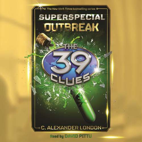 Cover von C. Alexander London - The 39 Clues: Superspecial - Book 1 - Outbreak