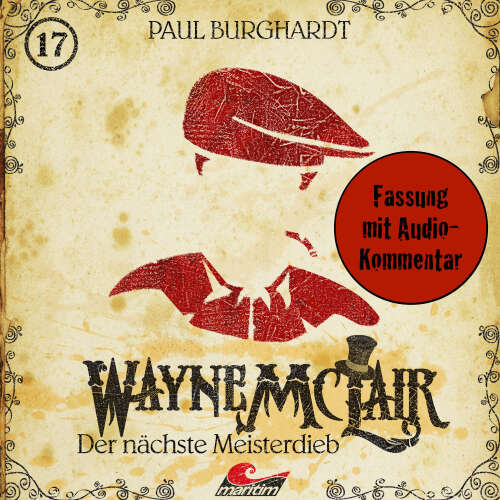 Cover von Wayne McLair - Folge 17 - Der nächste Meisterdieb (Fassung mit Audio-Kommentar)