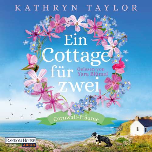 Cover von Kathryn Taylor - Cornwall Träume - Band 1 - Ein Cottage für zwei