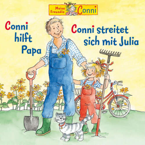 Cover von Conni - Conni hilft Papa / Conni streitet sich mit Julia