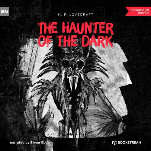Cover von H. P. Lovecraft - The Haunter of the Dark