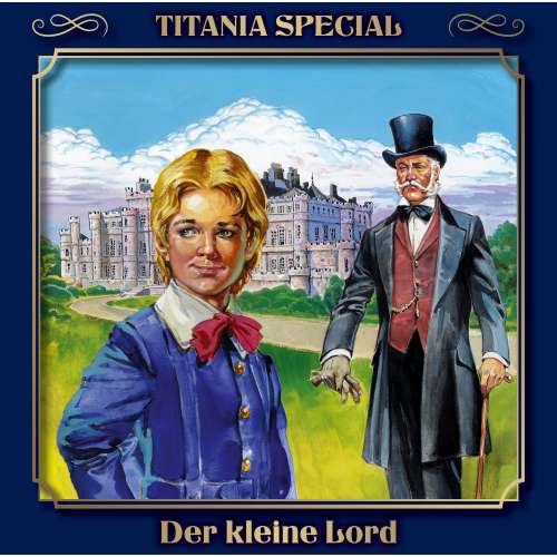 Cover von Frances Hodgson Burnett - Der kleine Lord - Titania Special Folge 2