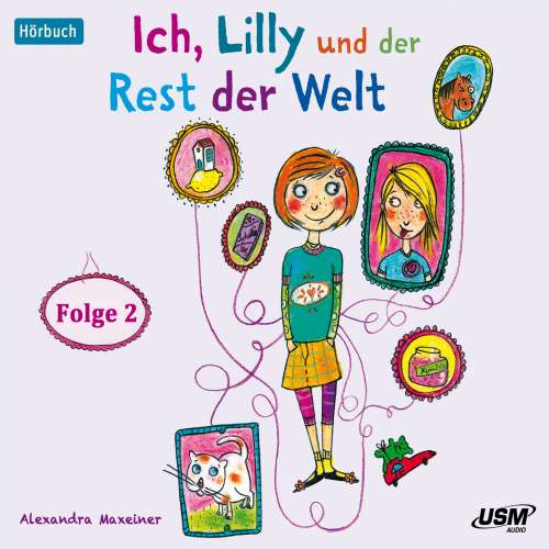 Cover von Alexandra Maxeiner - Ich, Lilly und der Rest der Welt - Folge 2