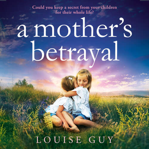 Cover - Louise Guy - A Mother's Betrayal