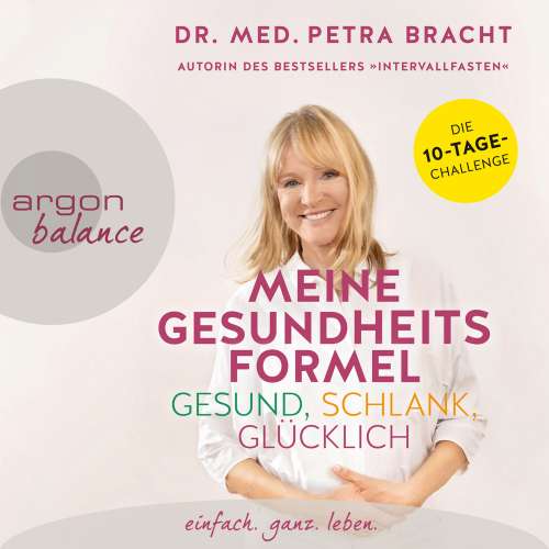 Cover von Dr. med. Petra Bracht - Meine Gesundheitsformel - gesund, schlank, glücklich