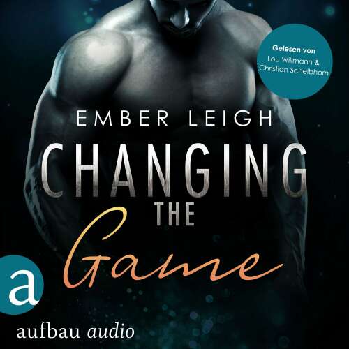 Cover von Ember Leigh - Breaking Serie - Band 2 - Changing the Game