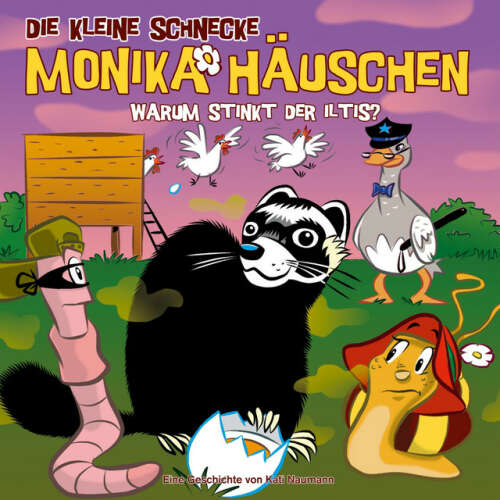 Cover von Die kleine Schnecke Monika Häuschen - 40: Warum stinkt der Iltis?