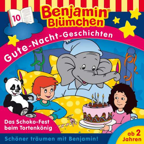 Cover von Benjamin Blümchen -  Folge 10 - Das Schoko-Fest beim Tortenkönig