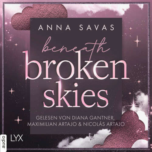 Cover - Anna Savas - London is Lonely-Reihe - Teil 1 - Beneath Broken Skies