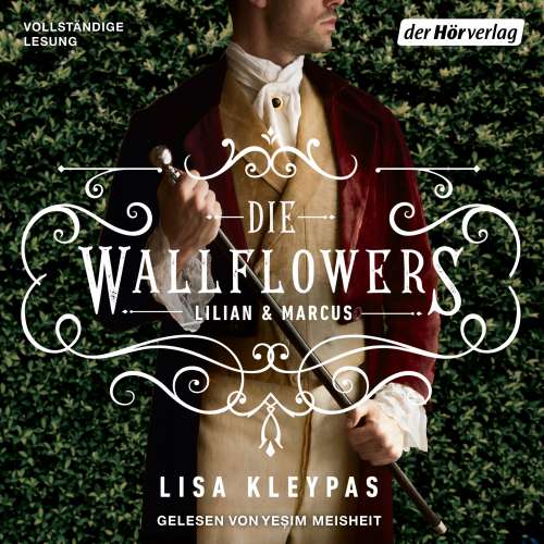 Cover von Lisa Kleypas - Die Wallflowers-Reihe - Band 2 - Die Wallflowers - Lillian & Marcus