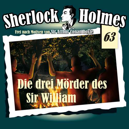Cover von Arthur Conan Doyle - Fall 63 - Die drei Mörder des Sir William