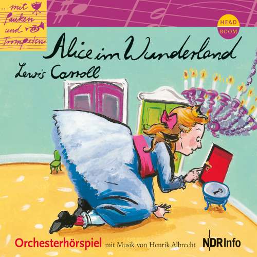Cover von ...mit Pauken und Trompeten - Alice im Wunderland