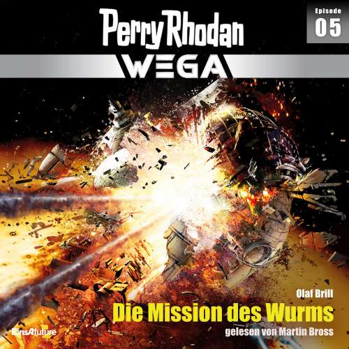 Cover von Olaf Brill - Perry Rhodan - Wega - Episode 5 - Die Mission des Wurms