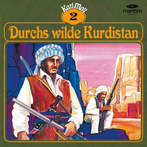 Cover von Karl May - Folge 2 - Durchs wilde Kurdistan