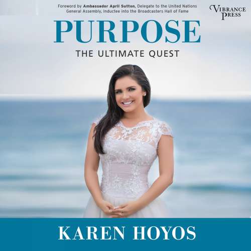 Cover von Karen Hoyos - Purpose - The Ultimate Quest