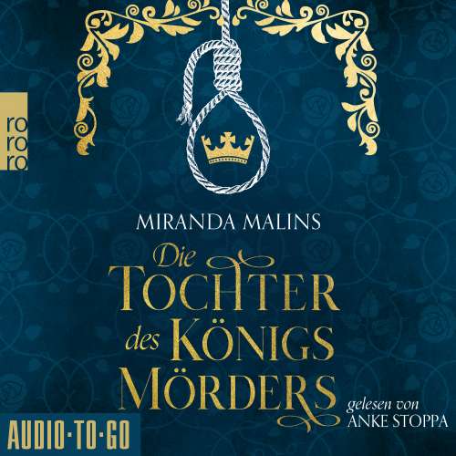 Cover von Miranda Malins - Cromwells Töchter - Band 1 - Die Tochter des Königsmörders
