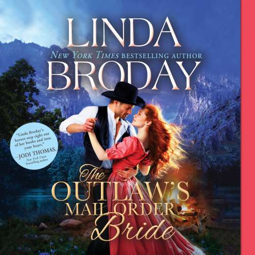 Cover von Linda Broday - Outlaw Mail Order Brides - Book 1 - The Outlaw's Mail Order Bride