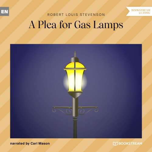 Cover von Robert Louis Stevenson - A Plea for Gas Lamps