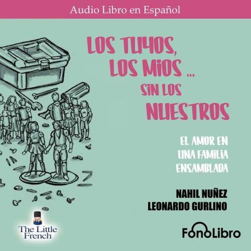 Cover von Nahil Nunez - Los Tuyos, los Mios - sin los Nuestros