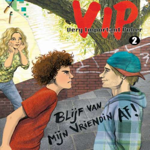 Cover von Merlien Welzijn - Very Important Puber - deel 2 - Blijf van mijn vriendin af!