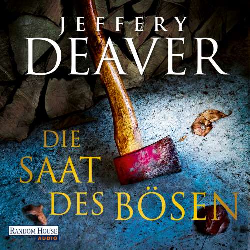 Cover von Jeffery Deaver - Die Saat des Bösen