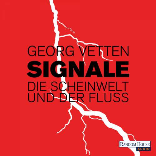Cover von Georg Vetten - Signale - Die Scheinwelt und der Fluss