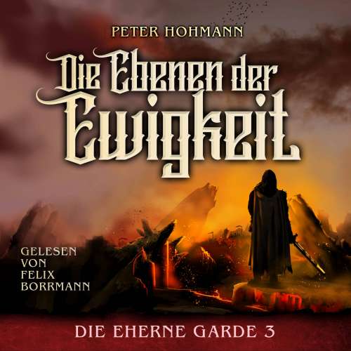 Cover von Peter Hohmann - Die Eherne Garde - Band 3 - Die Ebenen der Ewigkeit