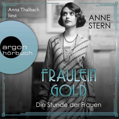 Cover von Anne Stern - Die Hebamme von Berlin - Band 4 - Fräulein Gold. Die Stunde der Frauen