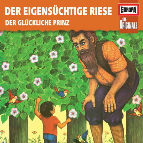 Cover von Die Originale - 083/Der eigensüchtige Riese/Der glückliche Prinz