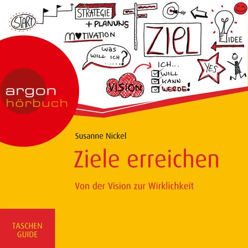 Cover von Susanne Nickel - Ziele erreichen - Von der Vision zur Wirklichkeit - Haufe TaschenGuide