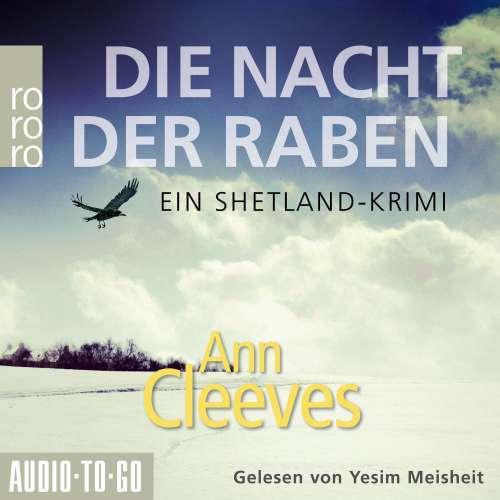Cover von Ann Cleeves - Die Shetland-Krimis - Band 1 - Die Nacht der Raben