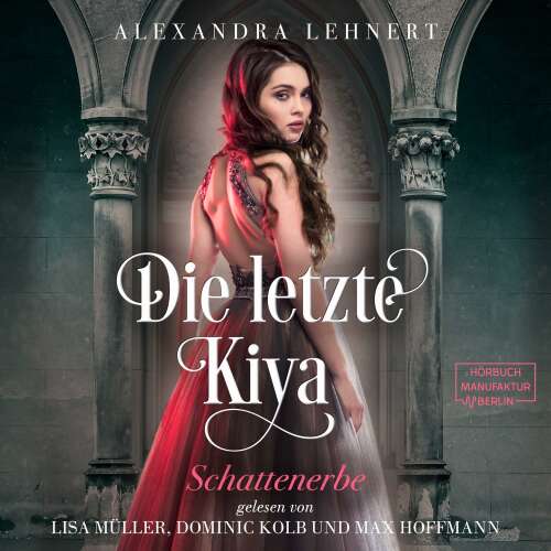Cover von Alexandra Lehnert - Die letzte Kiya - Band 1 - Schattenerbe