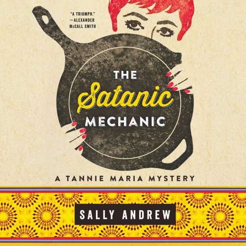 Cover von Sally Andrew - Tannie Maria Mystery - Book 2 - The Satanic Mechanic