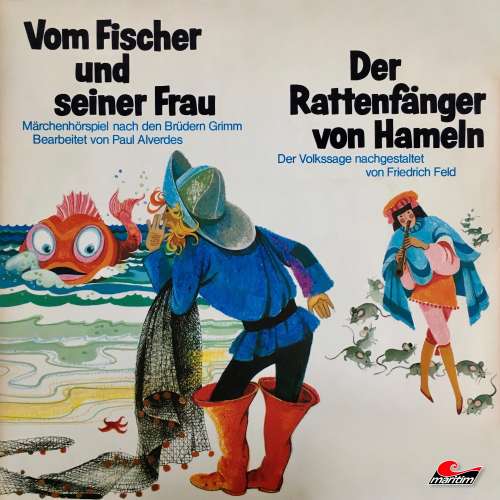 Cover von Gebrüder Grimm - Gebrüder Grimm, Friedrich Feld - Vom Fischer und seiner Frau / Der Rattenfänger von Hameln