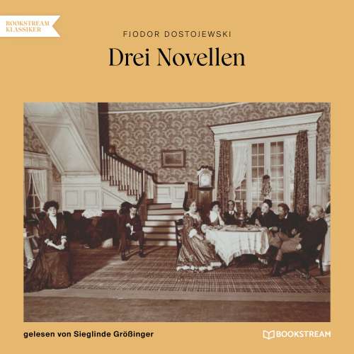 Cover von Fjodor Dostojewski - Drei Novellen